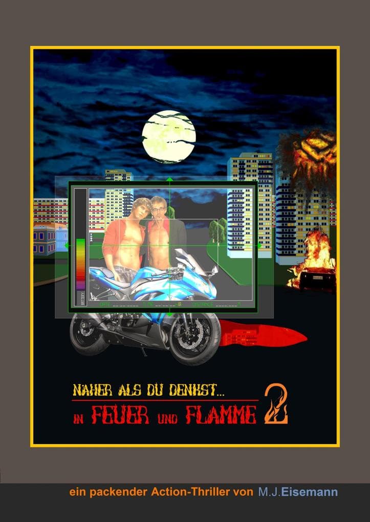 in FEUER und FLAMME (2): Näher als Du denkst...