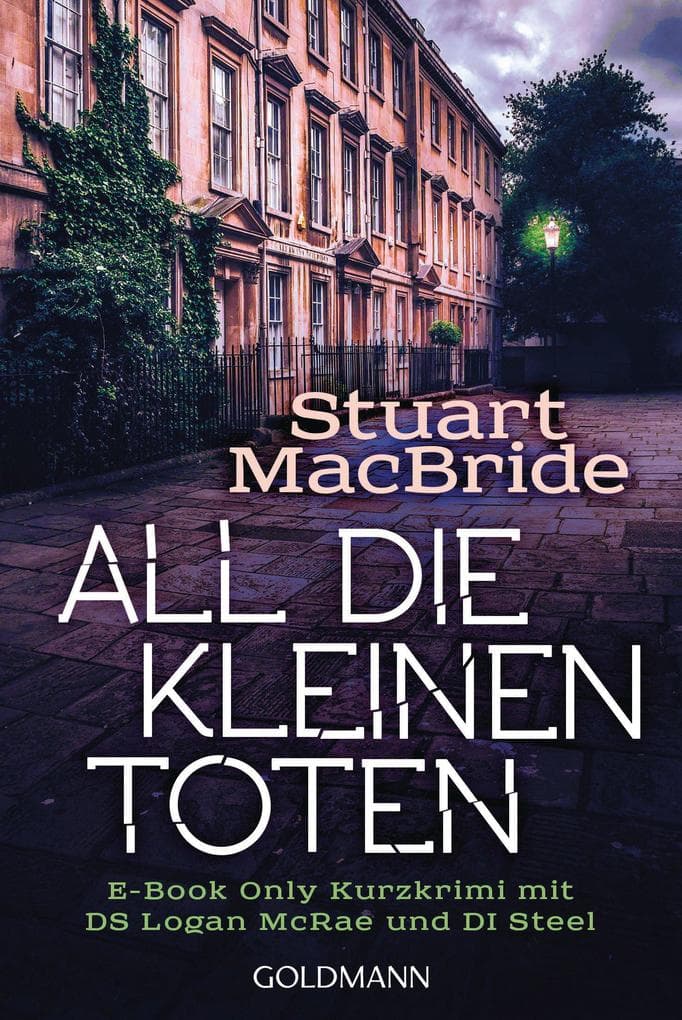 All die kleinen Toten: E-Book Only Kurzkrimi mit DS Logan McRae und DI Steel