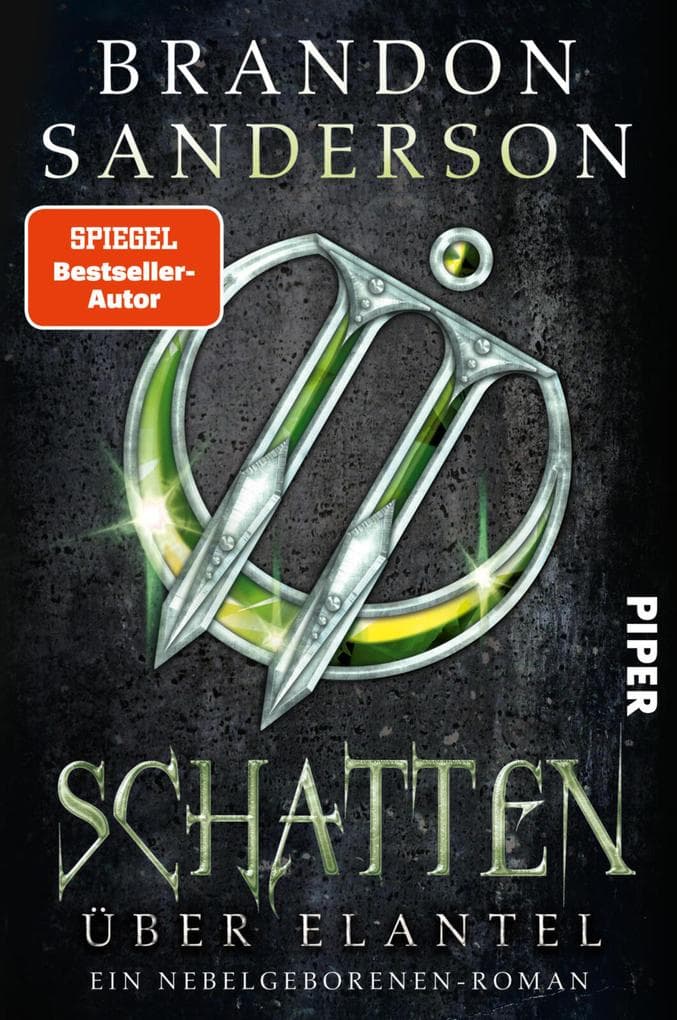 Schatten über Elantel: Ein Nebelgeborenen-Roman