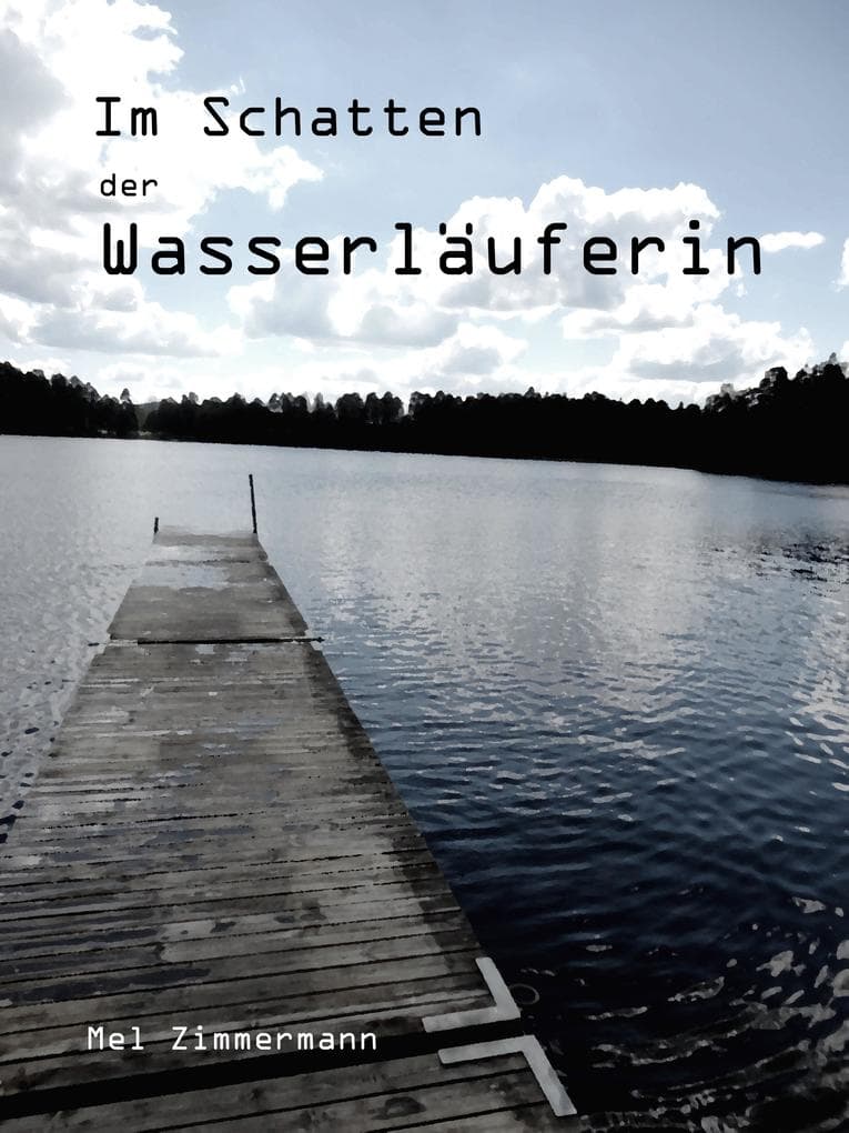 Im Schatten der Wasserläuferin