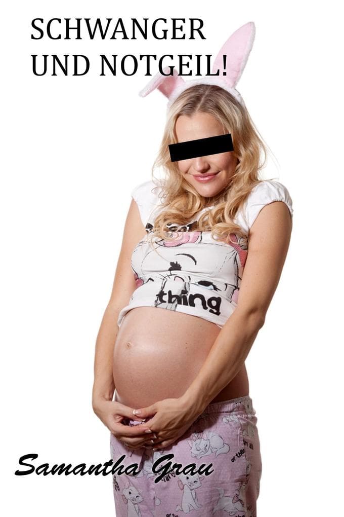 Schwanger und notgeil: Onlinedating für die geschwängerte Stute