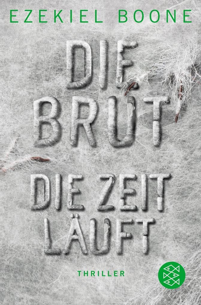 Die Brut - Die Zeit läuft: Thriller