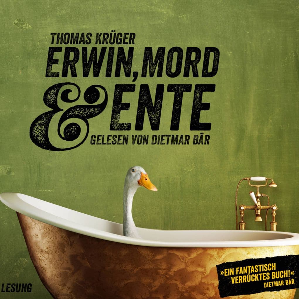 Erwin, Mord & Ente: Ein Kriminalroman mit Erwin Düsedieker - 1