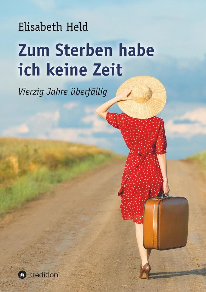 Zum Sterben habe ich keine Zeit: Vierzig Jahre überfällig