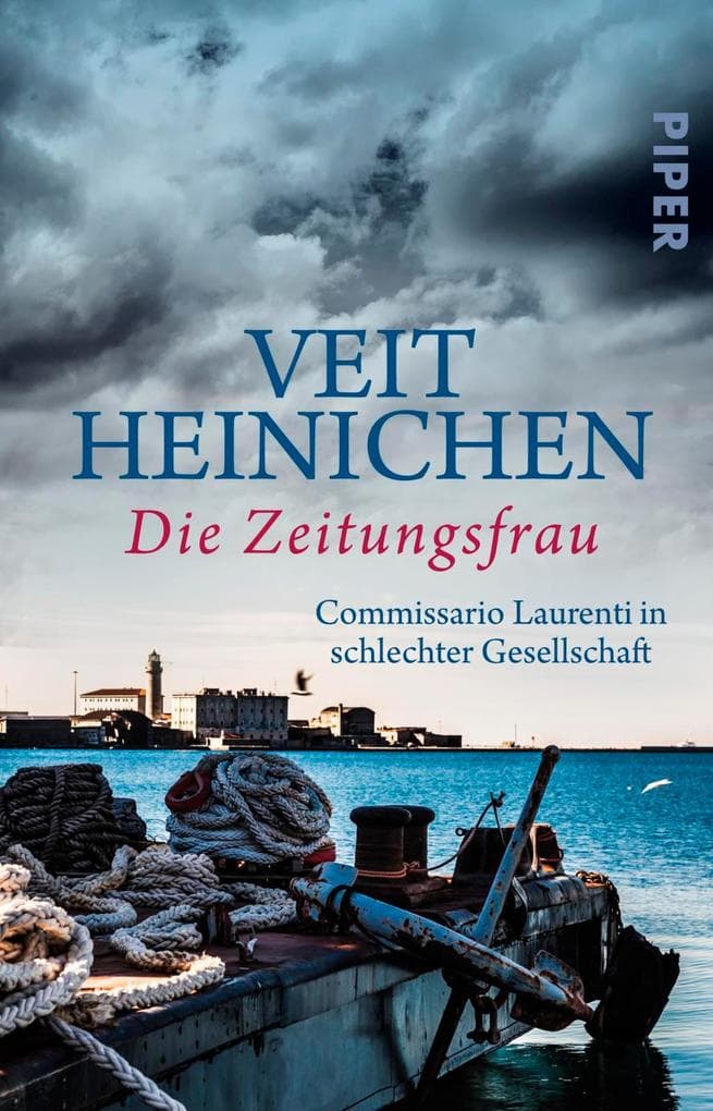 Die Zeitungsfrau: Commissario Laurenti in schlechter Gesellschaft