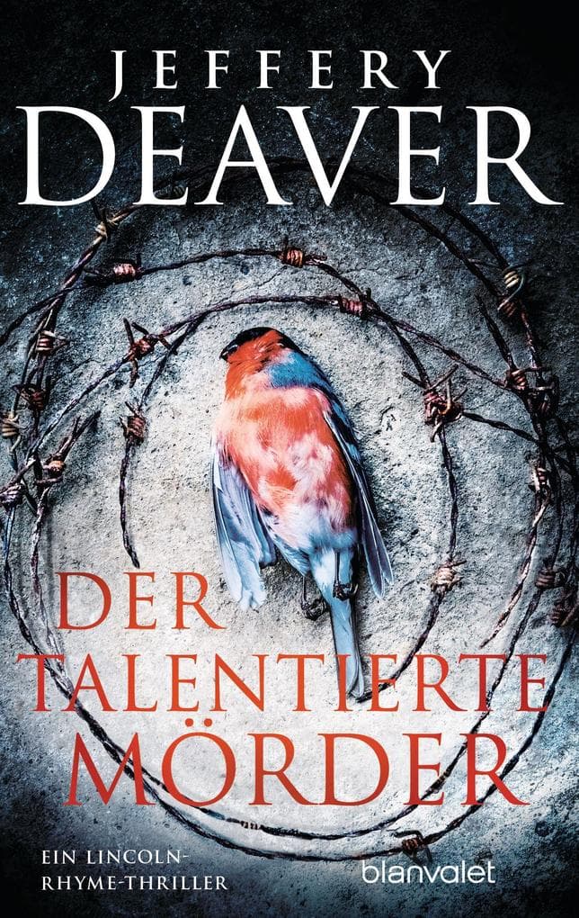 Der talentierte Mörder: Ein Lincoln-Rhyme-Thriller