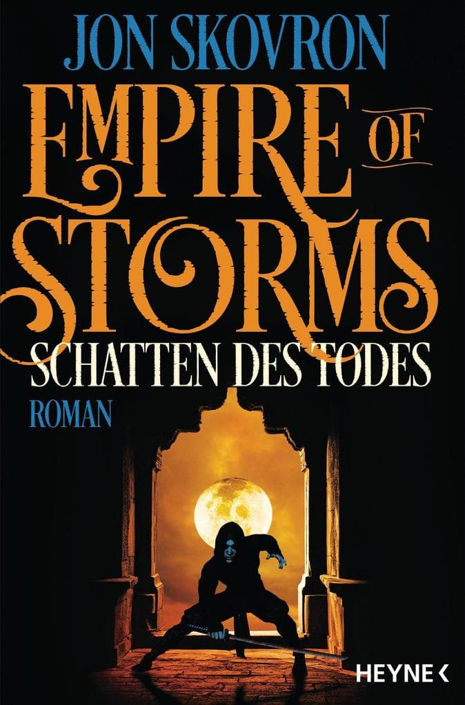 Empire of Storms - Schatten des Todes: Roman