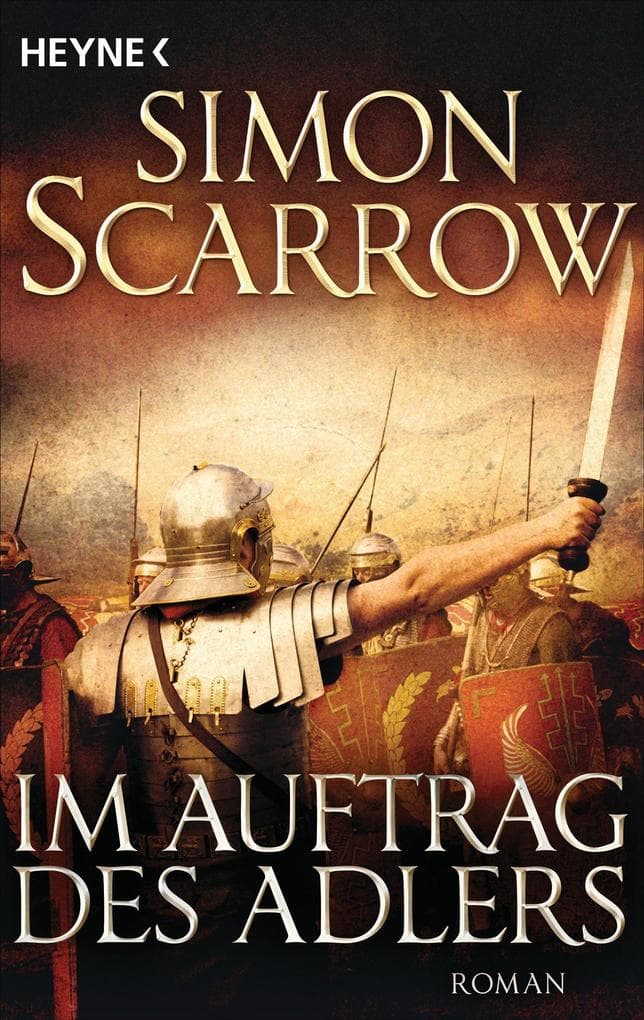 Im Auftrag des Adlers: Roman