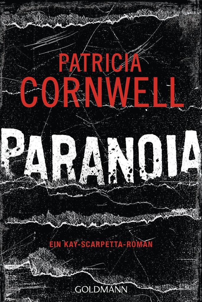 Paranoia: Ein Kay-Scarpetta-Roman - Kay Scarpetta 23