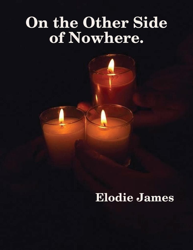 On the Other Side of Nowhere