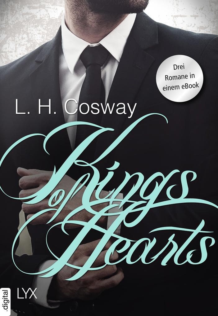Kings of Hearts: Drei Romane in einem eBook