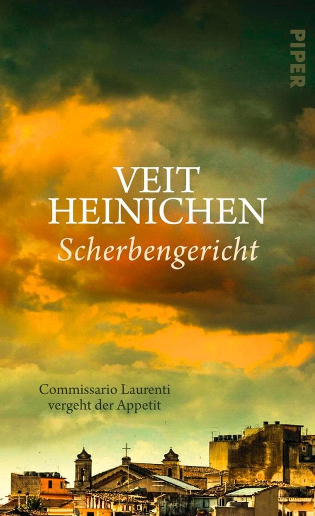 Scherbengericht: Commissario Laurenti vergeht der Appetit