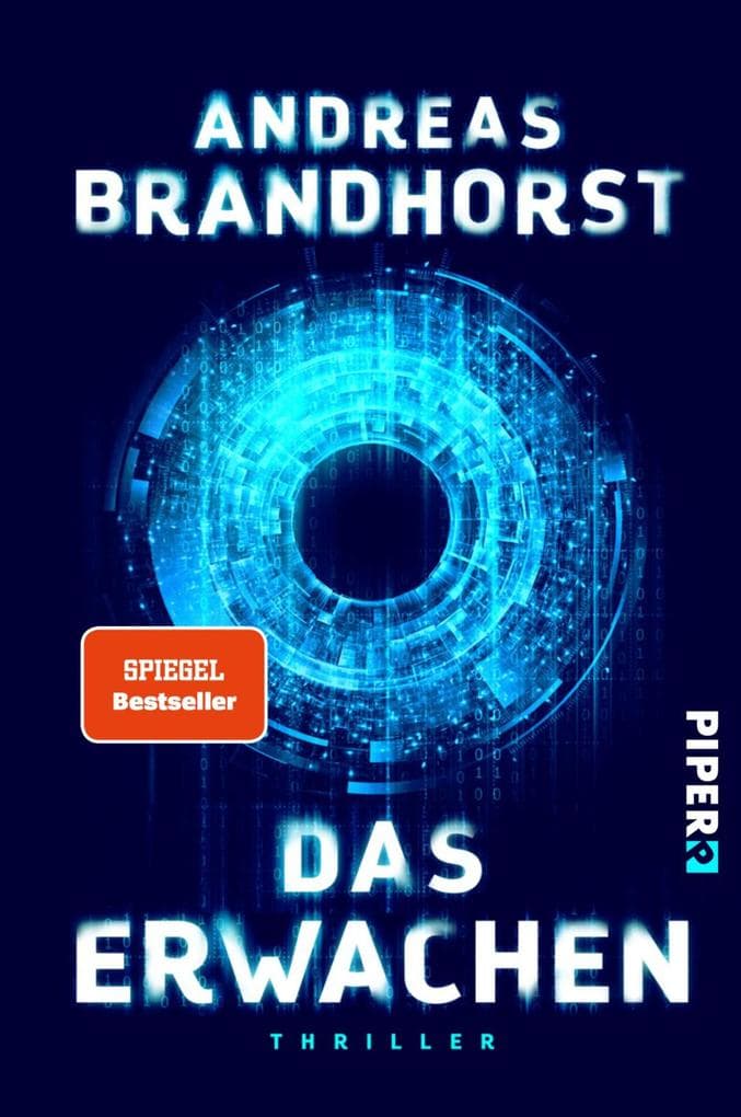 Das Erwachen: Thriller | Ein rasanter Wissenschaftsthriller über Künstliche Intelligenz