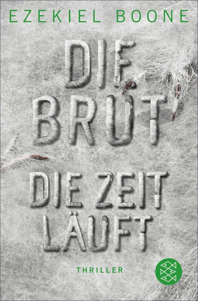 Die Brut - Die Zeit läuft: Thriller