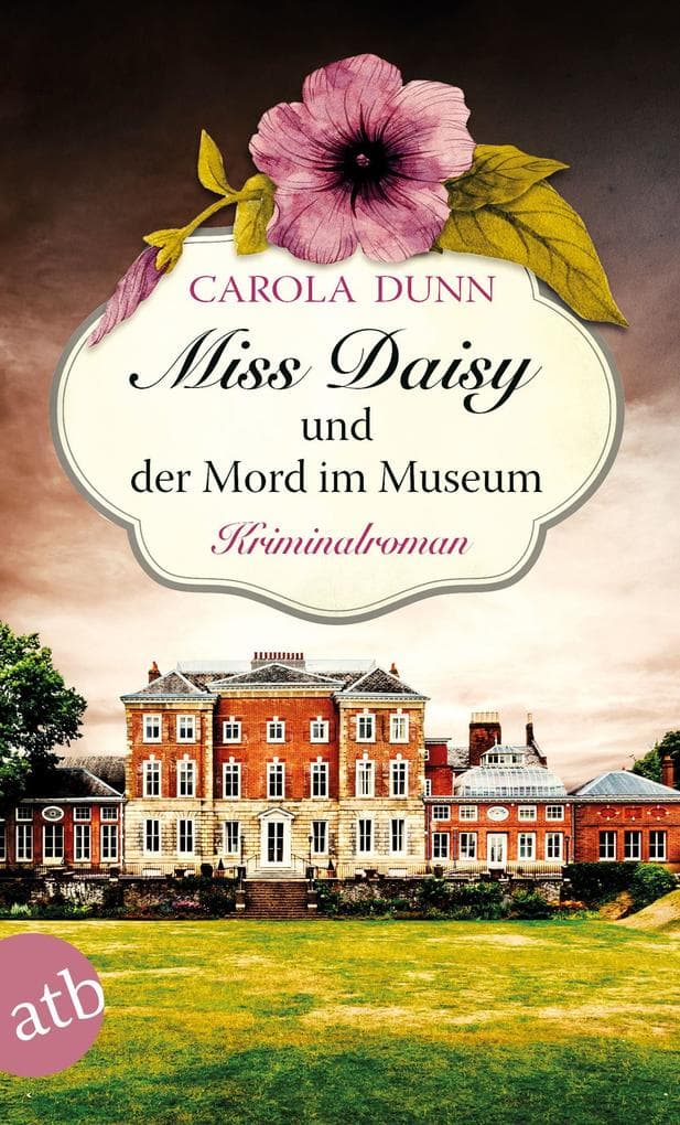 Miss Daisy und der Mord im Museum: Kriminalroman