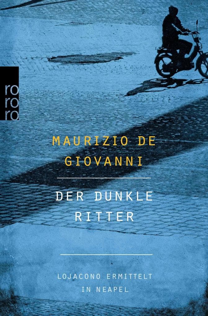 Der dunkle Ritter: Lojacono ermittelt in Neapel.