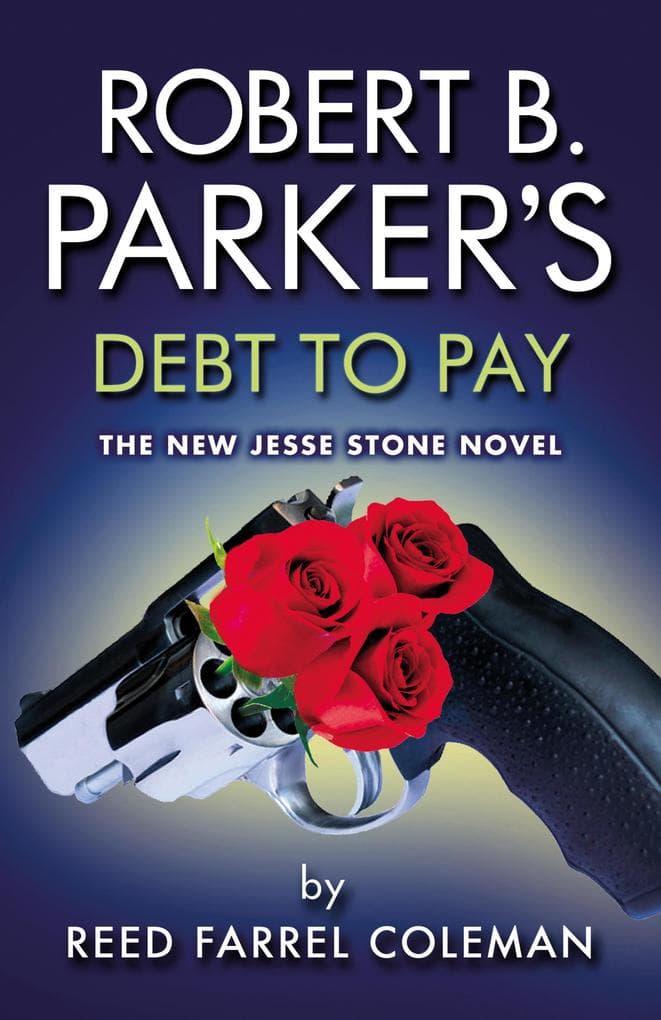 Robert B. Parker's Debt to Pay: Jesse Stone 15