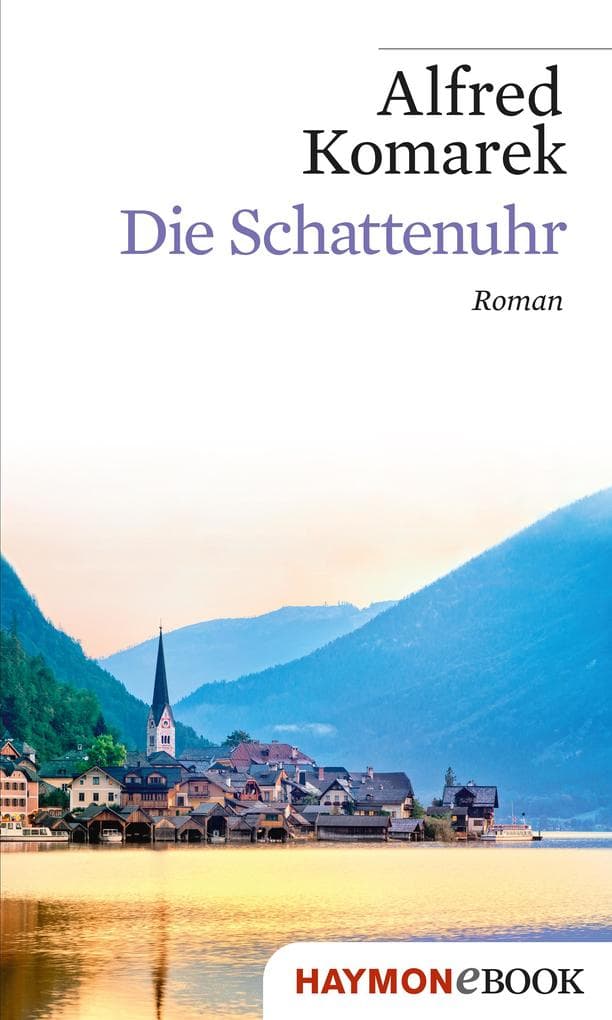 Die Schattenuhr: Roman