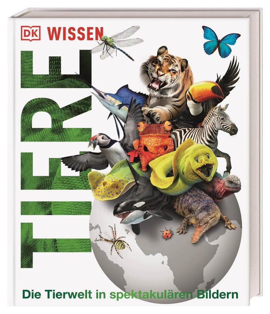 Wissen. Tiere: Die Tierwelt in spektakulären Bildern