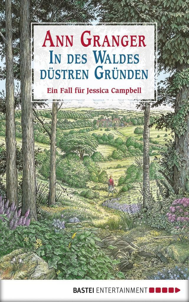 In des Waldes düstren Gründen: Ein Fall für Jessica Campbell