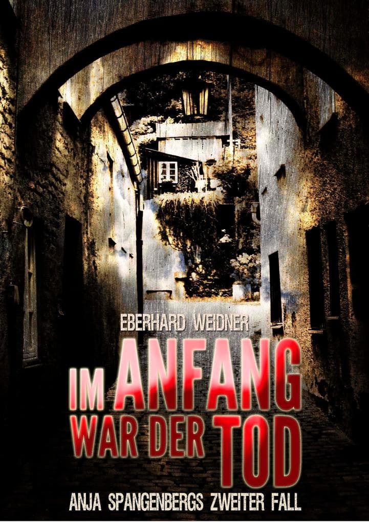 Im Anfang war der Tod: Anja Spangenbergs zweiter Fall