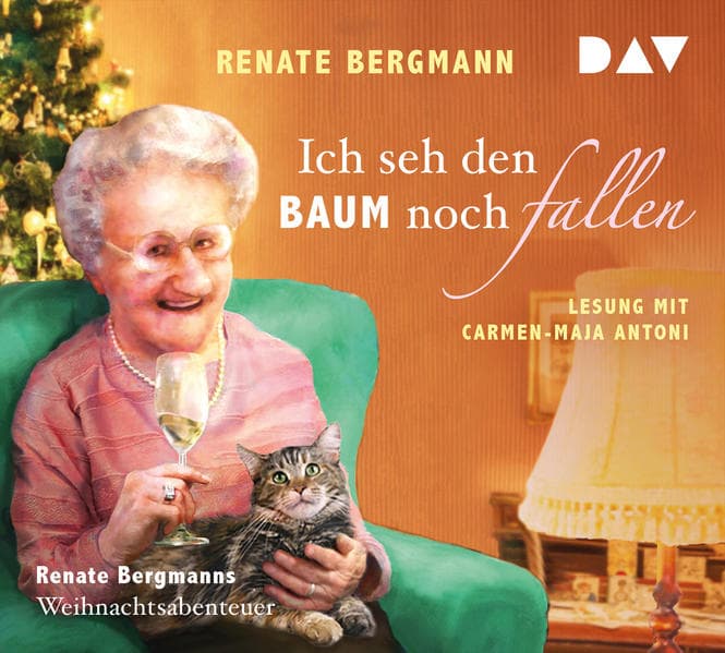 Ich seh den Baum noch fallen. Renate Bergmanns Weihnachtsabenteuer: Lesung mit Carmen-Maja Antoni