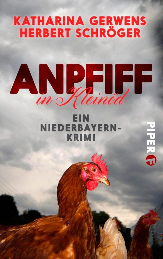 Anpfiff in Kleinöd: Ein Niederbayern-Krimi