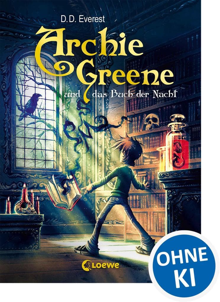 Archie Greene und das Buch der Nacht (Band 3): Fantasy-Kinderbuch für Kinder ab 11 Jahre