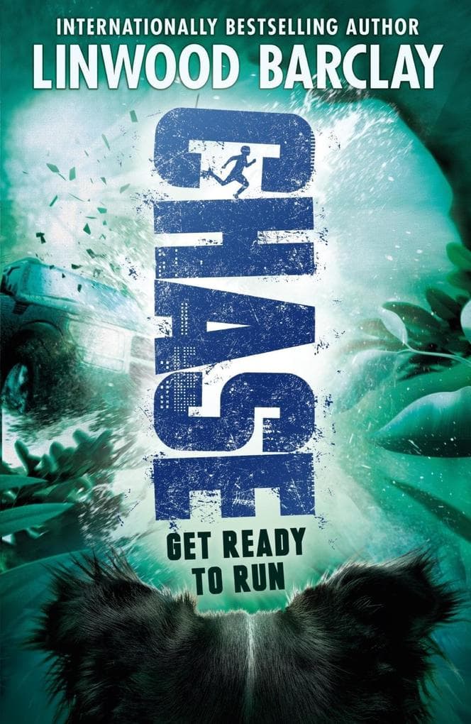 Chase: An edge-of-your-seat thriller with bite, Linwood Barclay's first novel for kids
