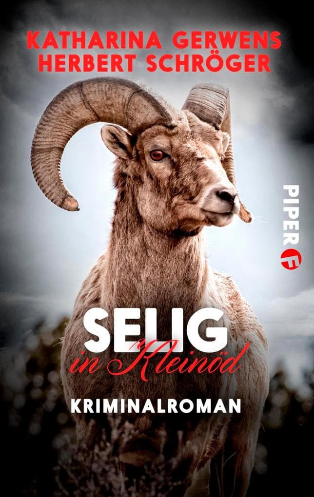 Selig in Kleinöd: Kriminalroman