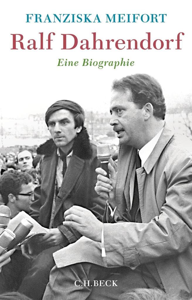 Ralf Dahrendorf: Eine Biographie