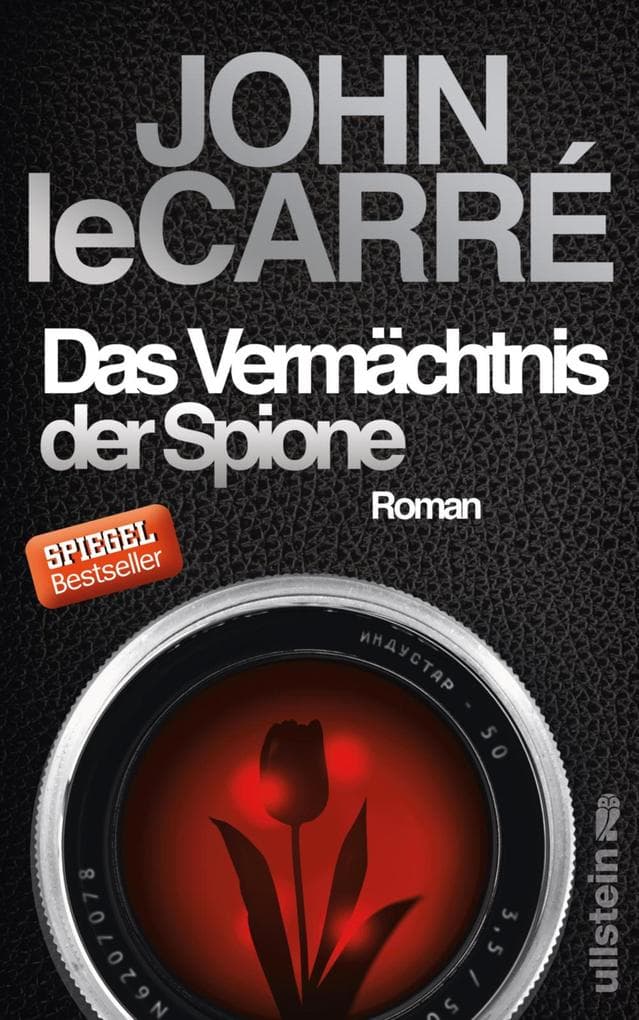Das Vermächtnis der Spione: Ein Smiley-Roman