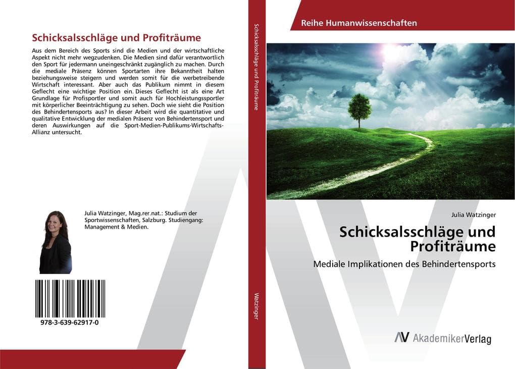 Schicksalsschläge und Profiträume: Mediale Implikationen des Behindertensports