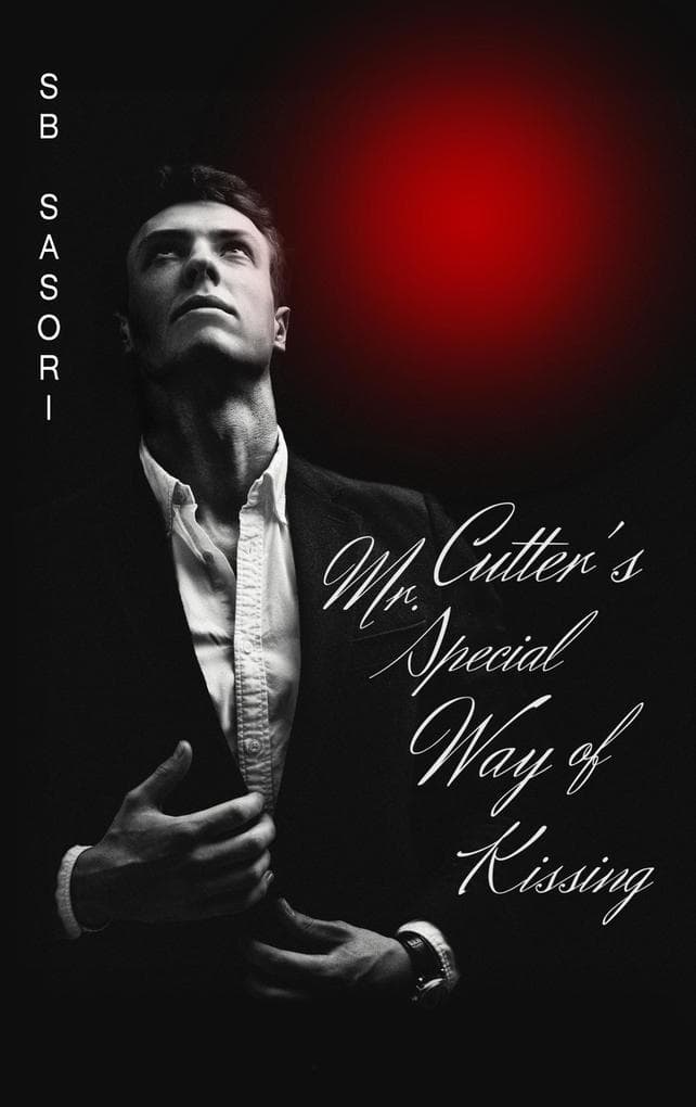 Mr. Cutter's Special Way of Kissing