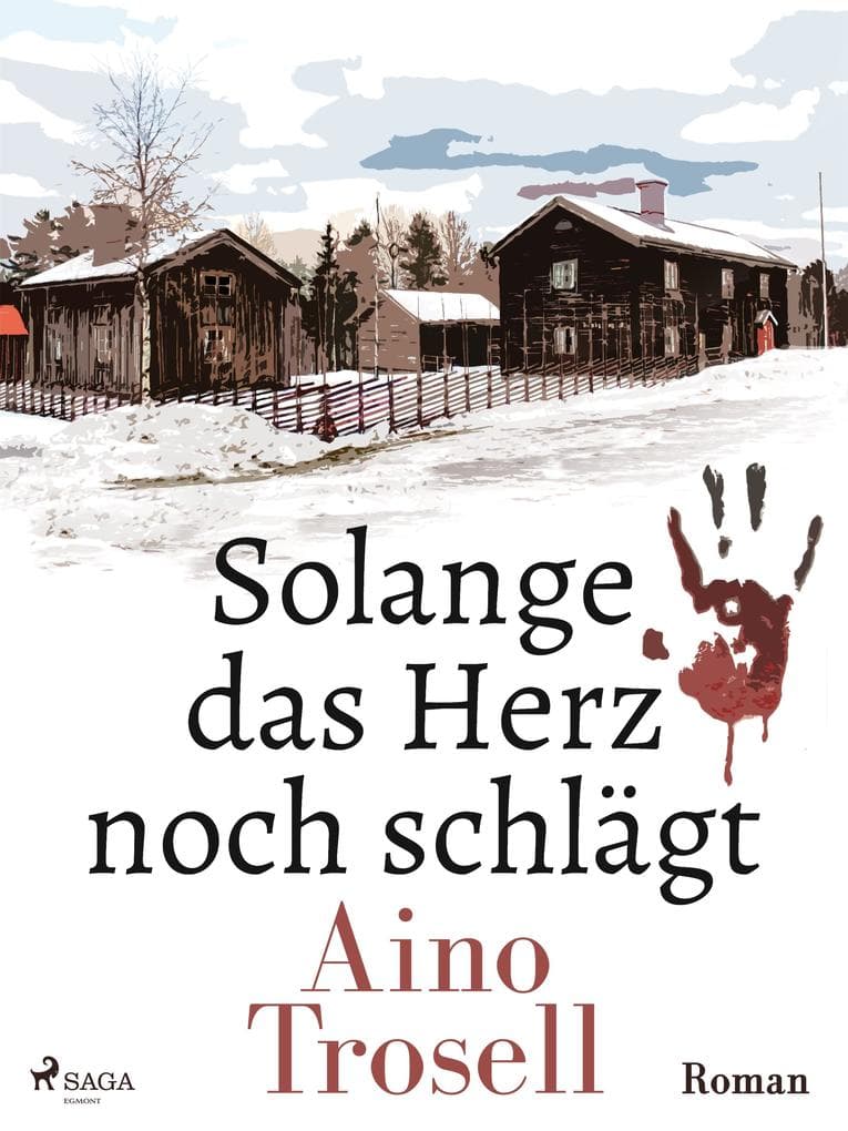 Solange das Herz noch schlagt