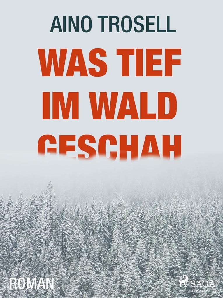 Was tief im Wald geschah