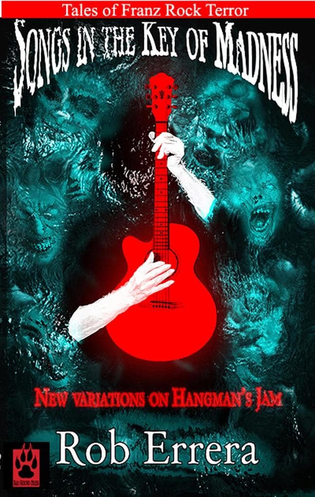 Songs In The Key Of Madness: New Variations On Hangman's Jam (Franz Rock Terror)