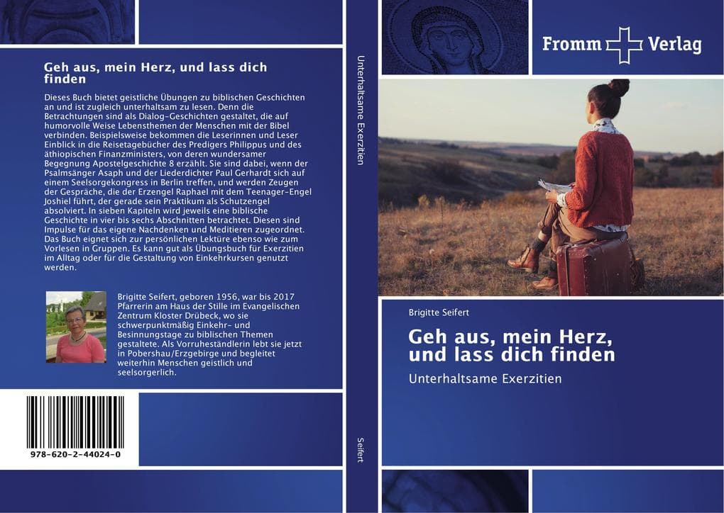 Geh aus, mein Herz, und lass dich finden: Unterhaltsame Exerzitien