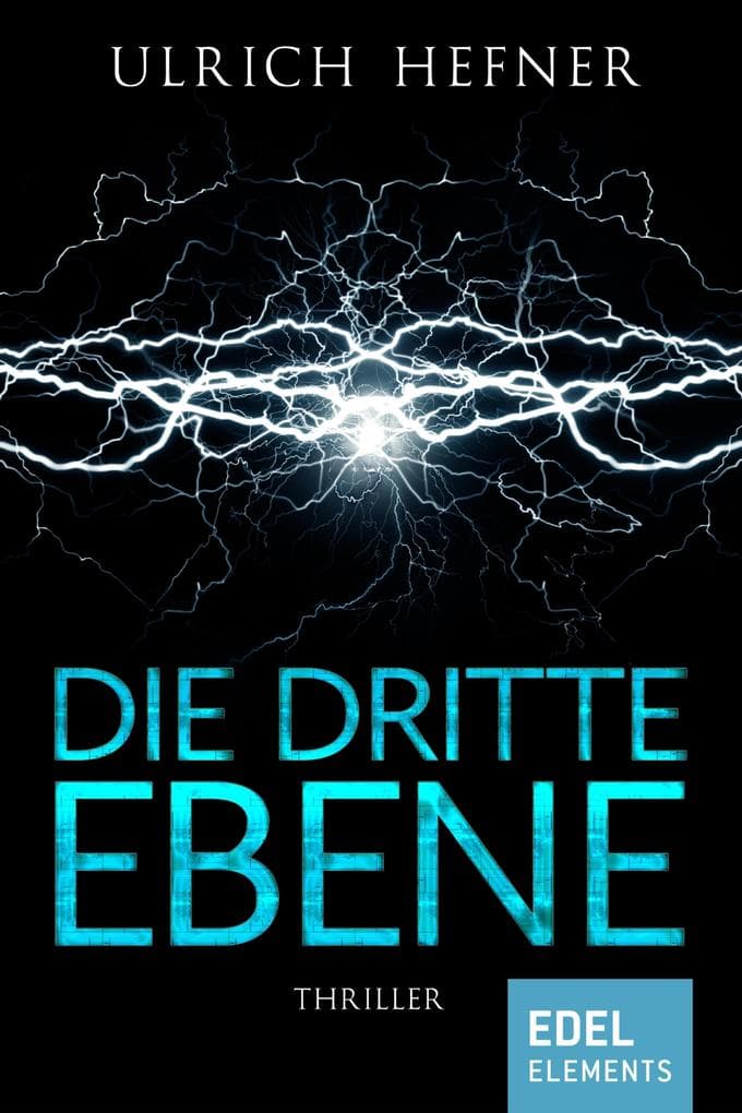 Die dritte Ebene: Thriller