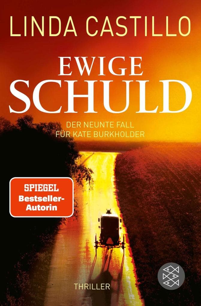 Ewige Schuld: Thriller | Spannender Thriller bei den Amischen