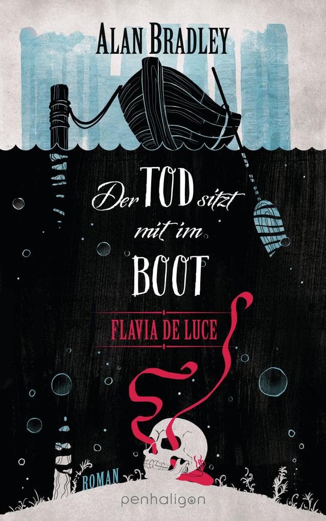 Flavia de Luce 9 - Der Tod sitzt mit im Boot: Roman - Perfekt für alle Fans der Netflix-Serie 'Wednesday'