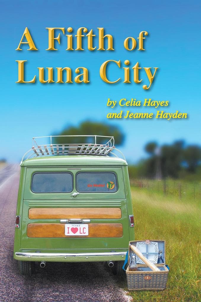 A Fifth of Luna City (Chronicles of Luna City, #5)