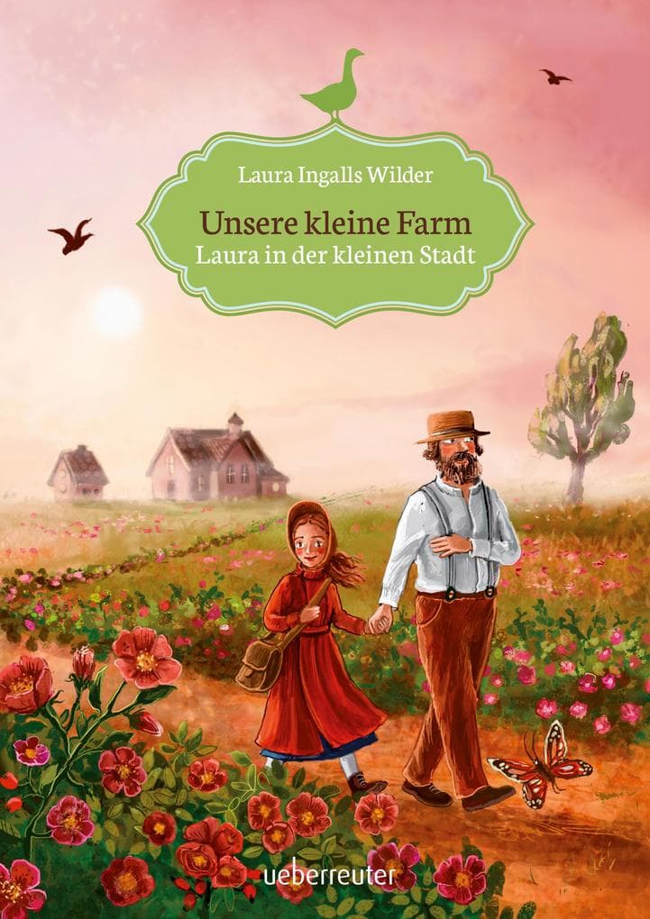 Unsere kleine Farm - Laura in der kleinen Stadt (Unsere kleine Farm, Bd. 6): Neue Aufgaben, neue Träume und eine besondere Freundschaft - Laura geht ihren eigenen Weg