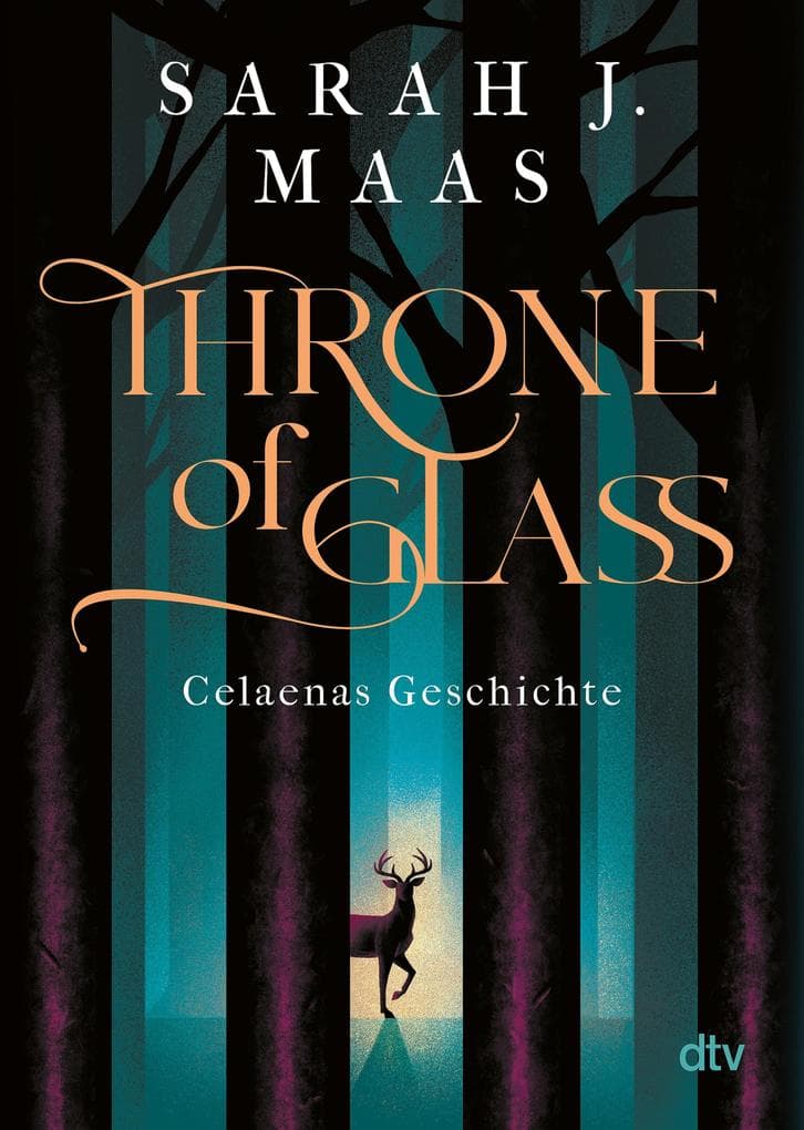Throne of Glass - Celaenas Geschichte: Roman