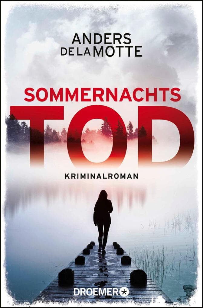 Sommernachtstod: Kriminalroman | Ein fesselnder Schweden-Krimi vom preisgekrönten Autor