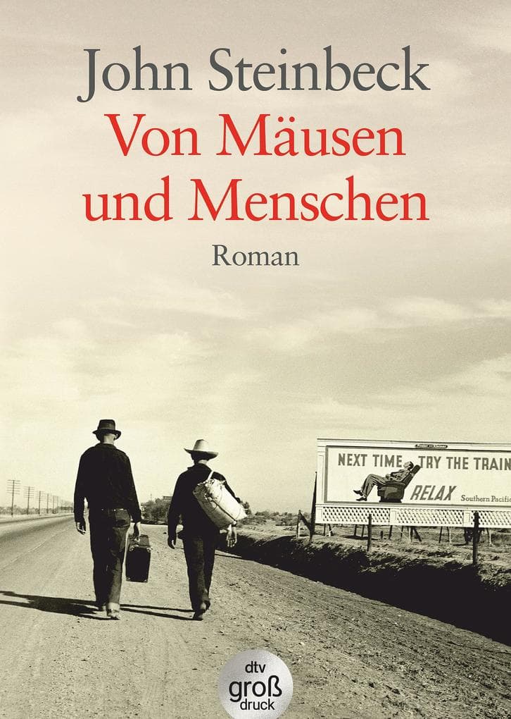 Von Mäusen und Menschen: Roman