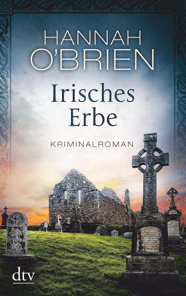 Irisches Erbe: Kriminalroman