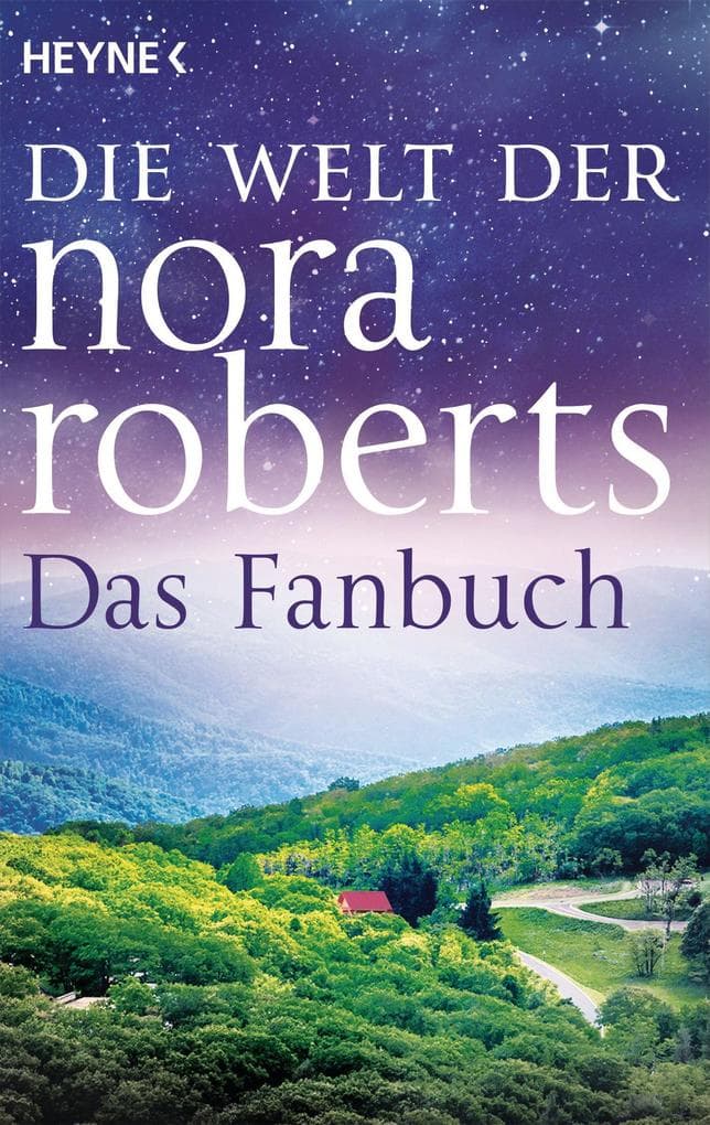 Die Welt der Nora Roberts: Das Fanbuch.