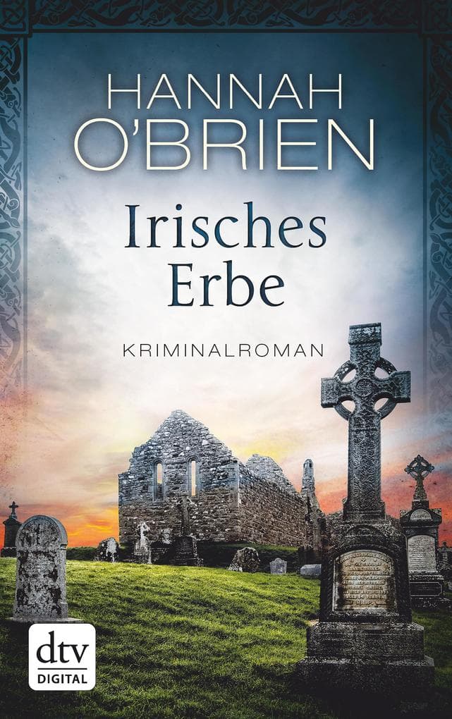 Irisches Erbe: Kriminalroman