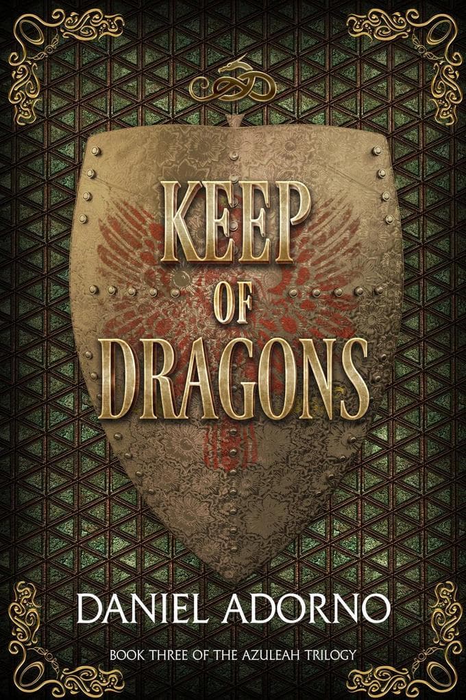 Keep of Dragons (The Azuleah Trilogy, #3)
